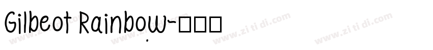 Gilbeot Rainbow字体转换